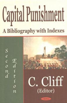 Hardcover Capital Punishment: A Bibliography With Indexes Book