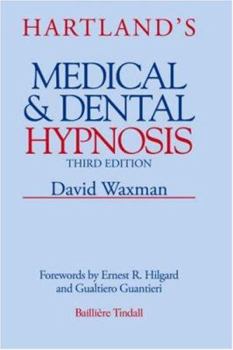 Paperback Hartland's Medical and Dental Hypnosis Book