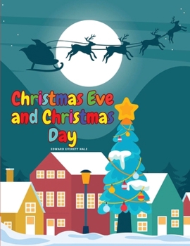 Paperback Christmas Eve and Christmas Day Book
