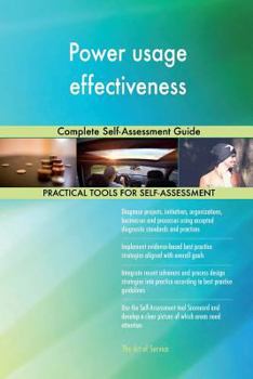 Paperback Power usage effectiveness: Complete Self-Assessment Guide Book