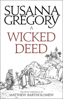 A Wicked Deed - Book #5 of the Matthew Bartholomew