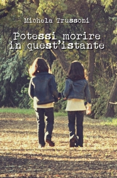 Paperback Potessi morire in quest'istante [Italian] Book