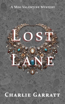 Lost Lane: A thrilling Georgian era mystery—gritty, gripping, and not to be missed.