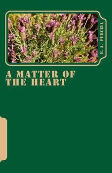 Paperback A Matter of the Heart Book