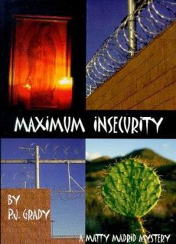 Paperback Maximum Insecurity Book