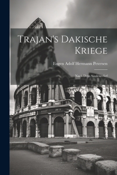 Paperback Trajan's Dakische Kriege: Nach Dem Säulenrelief [German] Book