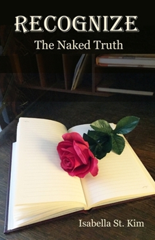 Paperback Recognize: The Naked Truth Book