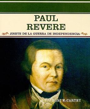 Paperback Paul Revere: Jinete de la Guerra de Independencia [Spanish] Book
