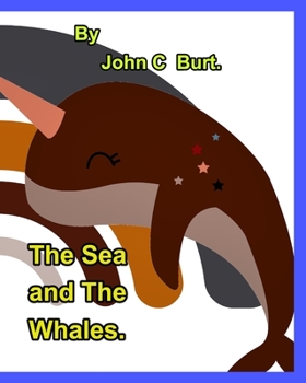 Paperback The Sea and The Whales. Book
