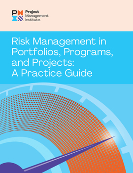 Paperback Risk Management in Portfolios, Programs, and Projects: A Practice Guide Book