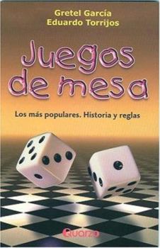 Paperback Juegos de Mesa: Los Mas Populares. Historia y Reglas [Spanish] Book