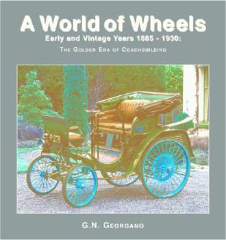 Early and Vintage Cars 1886-1930 (A World of Wheels Series) - Book  of the A World of Wheels