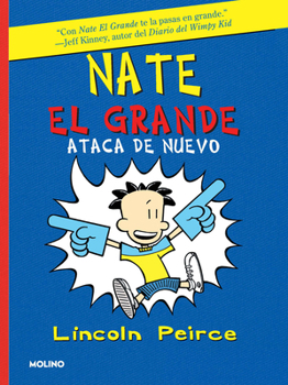 Paperback Nate El Grande Ataca de Nuevo / Big Nate Strikes Again [Spanish] Book