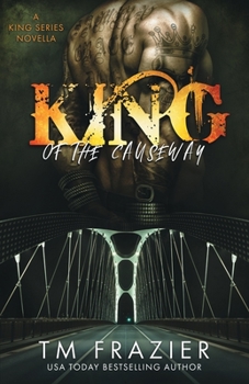 Paperback King of the Causeway: A King Series Novella Book