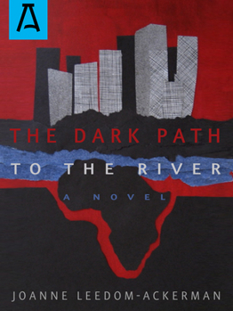 Paperback The Dark Path to the River Book