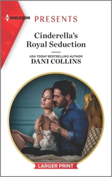 Mass Market Paperback Cinderella's Royal Seduction [Large Print] Book