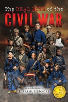 Paperback The Real Boys of the Civil War (Colored Edition) Book
