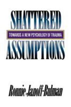 Paperback Shattered Assumptions Book