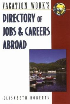 Paperback Directory of Jobs & Careers Abroad, 10th Book
