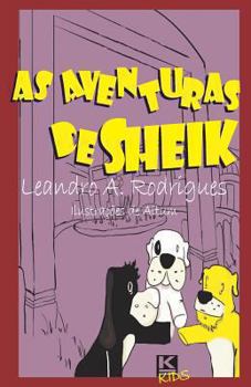 Paperback As aventuras de Sheik: Amigos para sempre. [Portuguese] Book