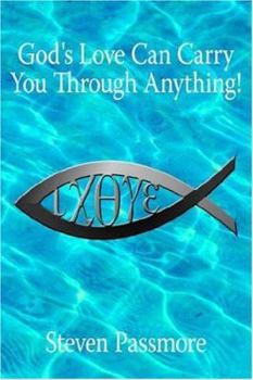 Paperback God's Love Can Carry You Through Anything! Book