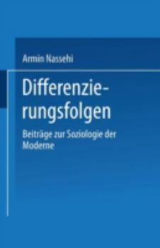 Paperback Differenzierungsfolgen: Beiträge Zur Soziologie Der Moderne [German] Book