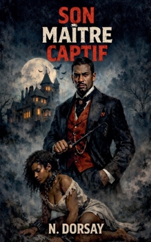 Paperback Son maître captif [French] Book