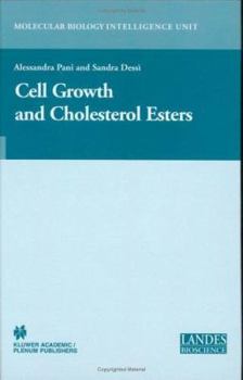 Hardcover Cell Growth and Cholesterol Esters Book
