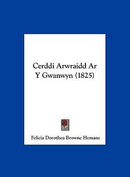 Hardcover Cerddi Arwraidd Ar Y Gwanwyn (1825) [Spanish] Book