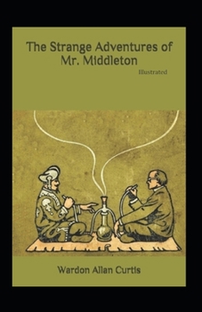 Paperback The Strange Adventures of Mr.Middleton Illustrated Book