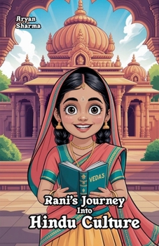 Paperback Rani's Journey Into Hindu Culture Book