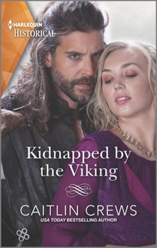 Mass Market Paperback Kidnapped by the Viking: A Sexy Enemies-To-Lovers Romance Book