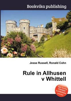 Paperback Rule in Allhusen V Whittell Book