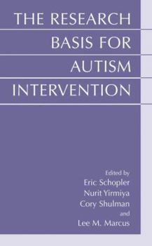 Paperback The Research Basis for Autism Intervention Book