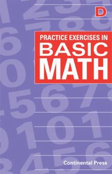 Paperback Math Workbooks: Practice Exercises in Basic Math, Level D - 4th Grade Book