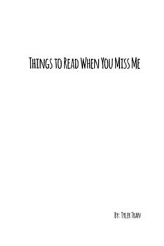 Paperback Things to Read When You Miss Me Book