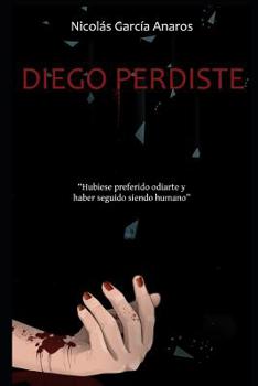 Paperback Diego Perdiste [Spanish] Book