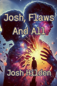 Josh, Flaws & All: An Essay Collection (Stand Alone Non-Fiction)
