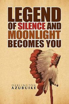 Paperback Legend of Silence and Moonlight Becomes You Book