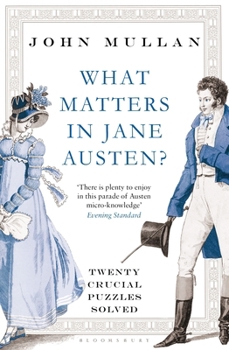 What matters in Jane Austen?