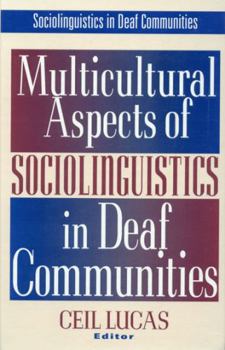 Paperback Multicultural Aspects of Sociolinguistics in Deaf Communities: Volume 2 Book