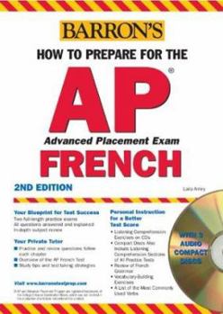 Paperback How to Prepare for the AP French with Audio CDs [With CD (Audio)] Book
