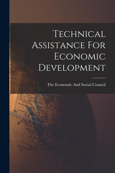 Paperback Technical Assistance For Economic Development Book
