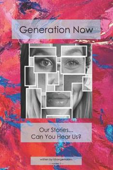 Paperback Generation Now: Our Stories . . . Can You Hear Us? Book