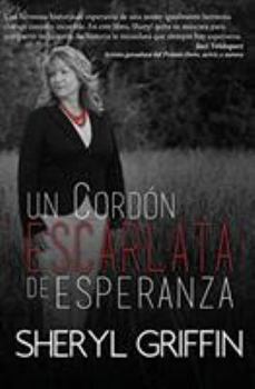 Paperback Un Cordon Escarlata de Esperanza [Spanish] Book