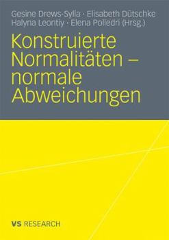 Paperback Konstruierte Normalitäten - Normale Abweichungen [German] Book