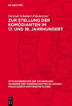 Hardcover Zur Stellung Der Komödianten Im 17. Und 18. Jahrhundert [German] Book