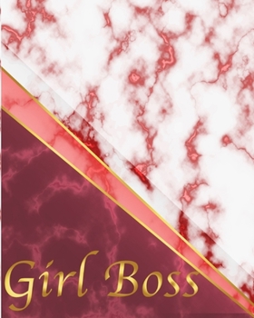 Girl Boss: Luxury Marble Glossy Red Faux Gold Print Softcover Notebook Journal (Marble Notebooks)