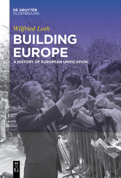 Paperback Building Europe: A History of European Unification Book