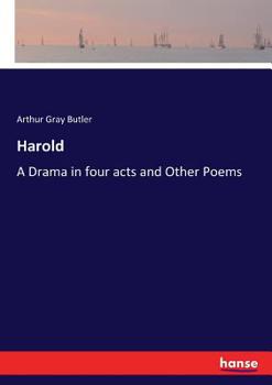 Paperback Harold: A Drama in four acts and Other Poems Book